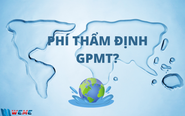 thẩm định giấy phép môi trường?