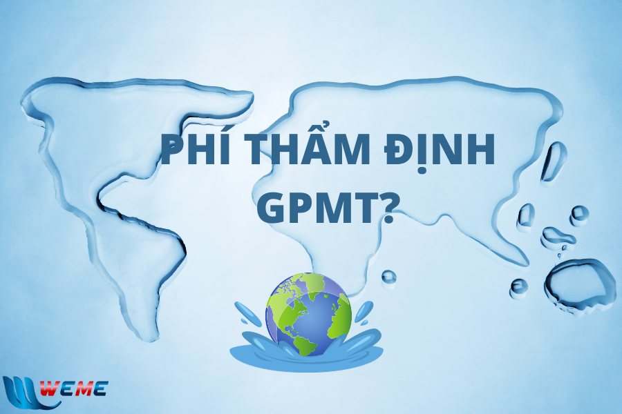 thẩm định giấy phép môi trường?