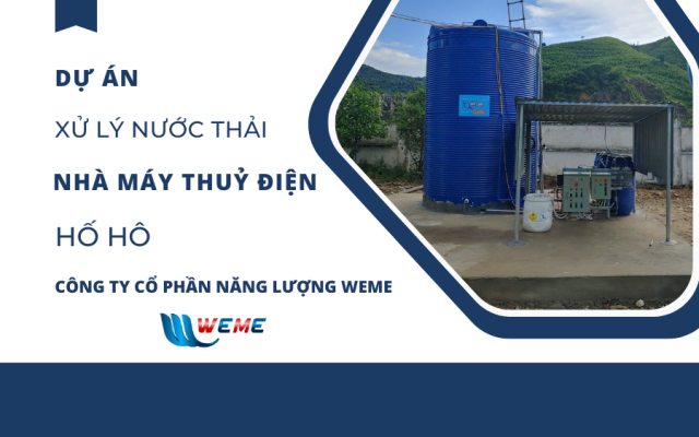 Dự án xử lý nước thải nhà máy thuỷ điện Hố Hô